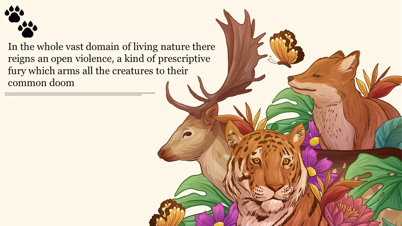 Animal Kingdom slide featuring a powerful quote about nature with illustrations of a deer, tiger, fox, and butterfly.