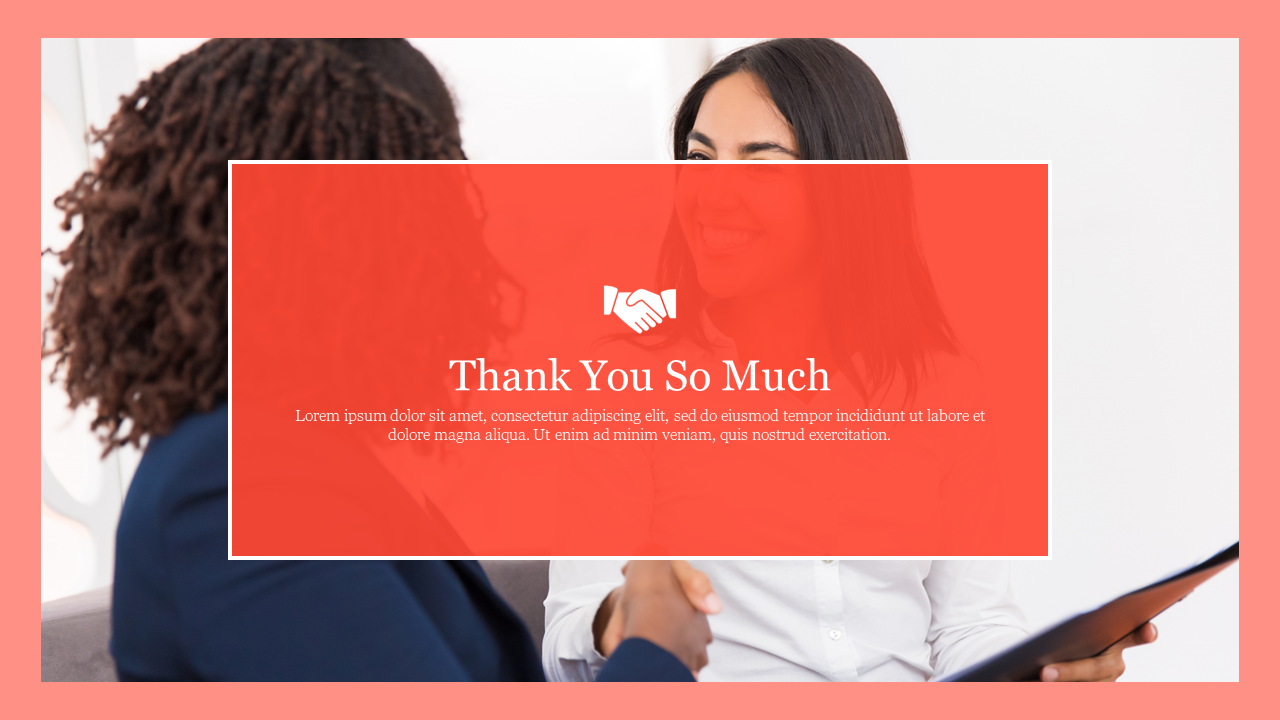 A thank you slide with two people shaking hands, featuring a red background and a message expressing gratitude.