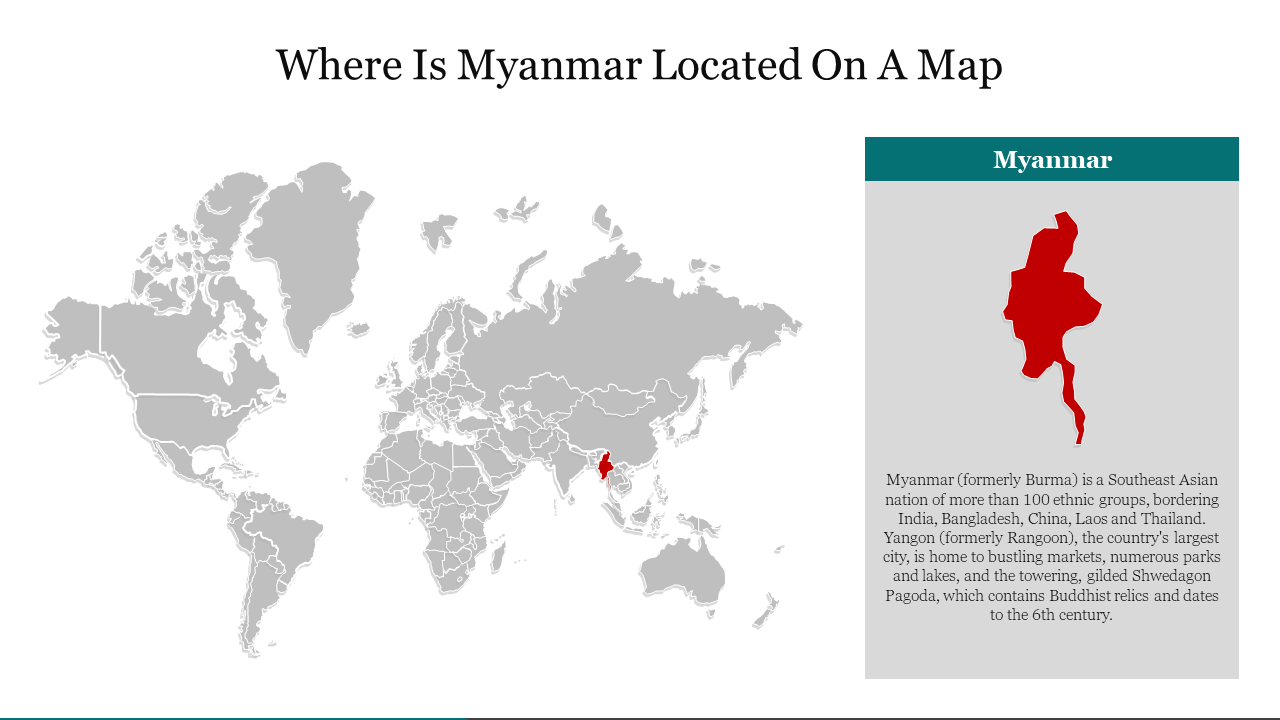 PowerPoint slide showing Myanmar's location on a map, with detailed information about the country.