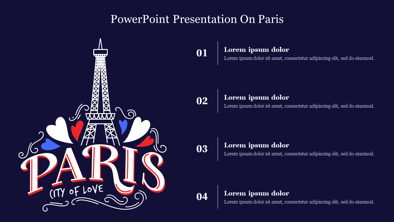 Paris themed slide with an Eiffel Tower illustration on the left and four numbered text points, set on a blue background.