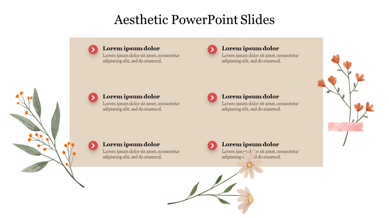 Aesthetic slide with a beige background featuring six text sections, red arrow icons, and floral illustrations on the sides.