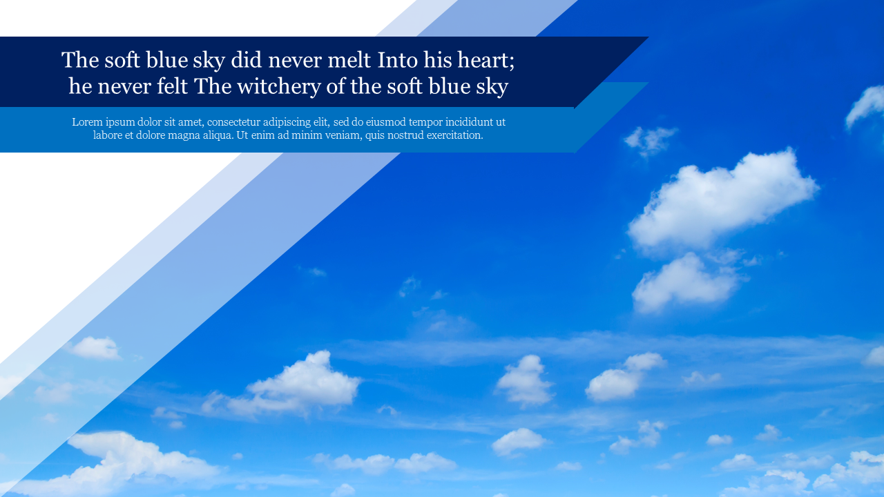 Blue sky with white clouds and overlapping layered blue banners with text on the left side.