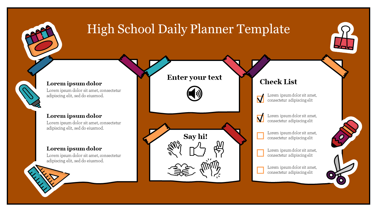 High school planner slide with decorative school supplies and labeled spaces for writing and checking tasks, in brown theme.