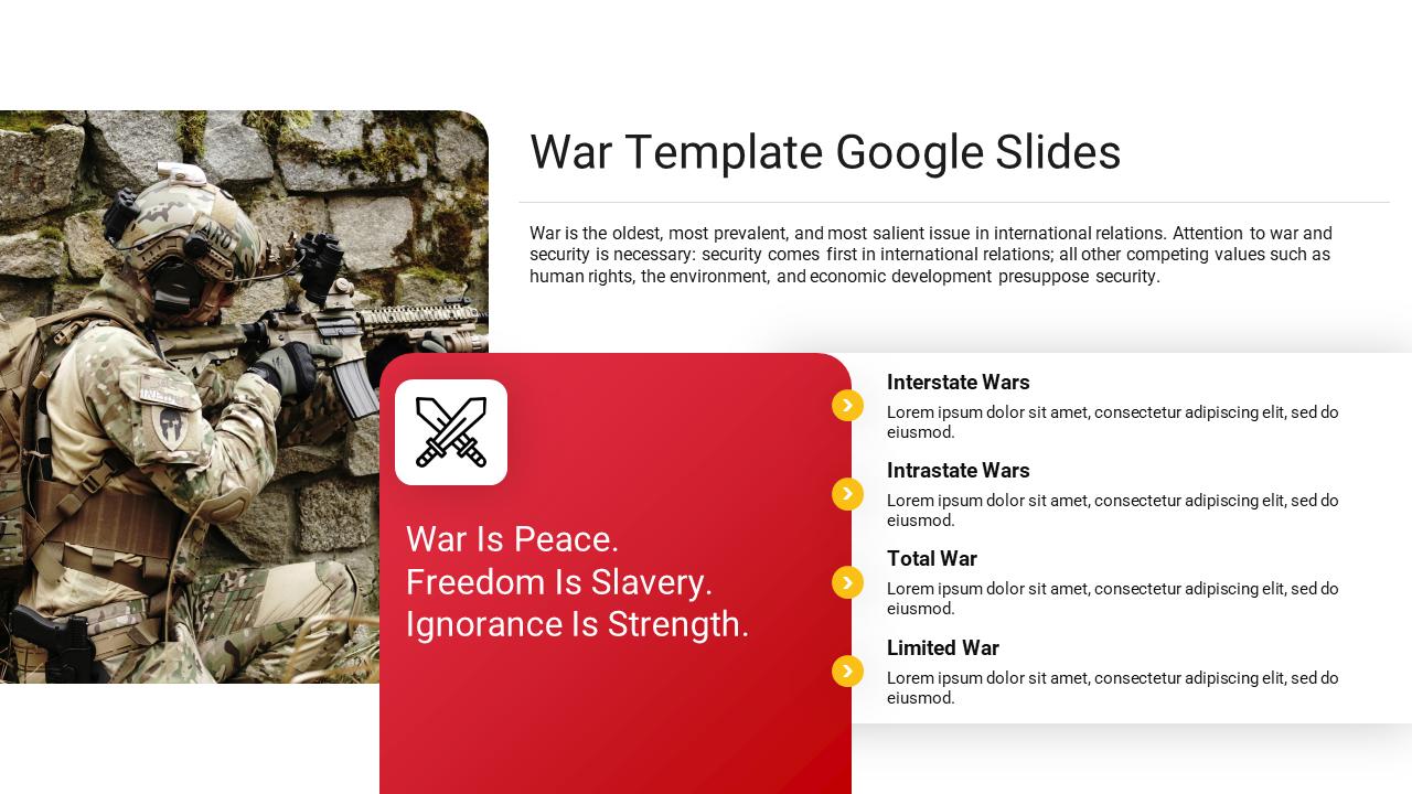 A military theme, showcasing a soldier aiming a weapon, a bold red panel with a quote, and a list of war categories.