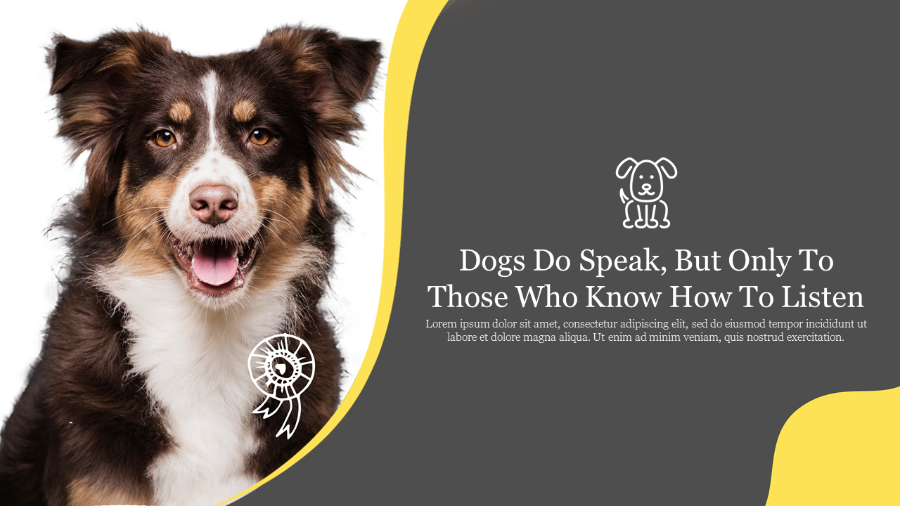 Image of a happy dog with a ribbon icon, alongside a quote about understanding dogs, set on a gray and yellow background.