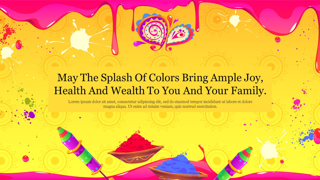 Colorful Happy Holi theme with splashes of colors, vibrant powders, and festive decorations.