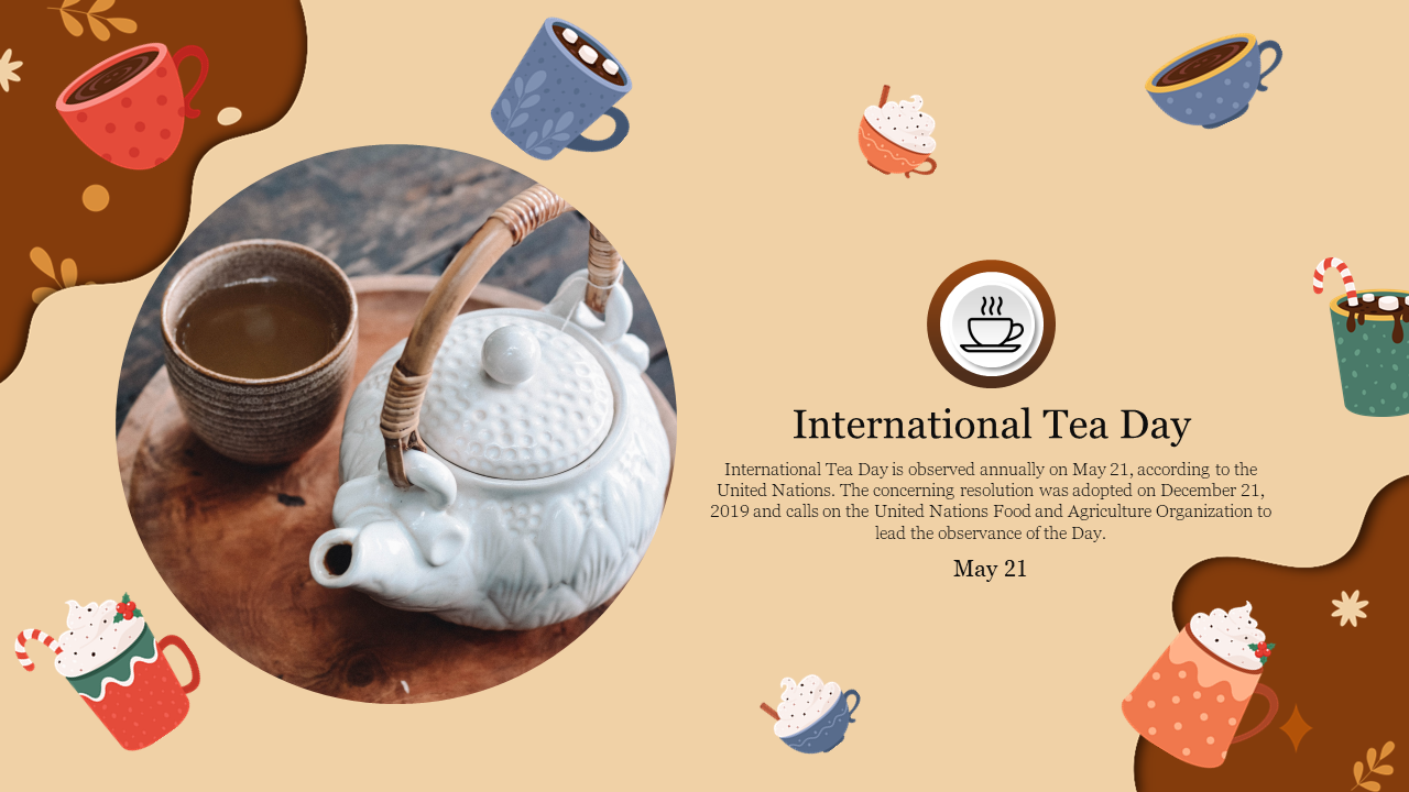 Round image of a teapot and cup, with festive cup icons and celebrating International tea day on May 21, on a beige backdrop.