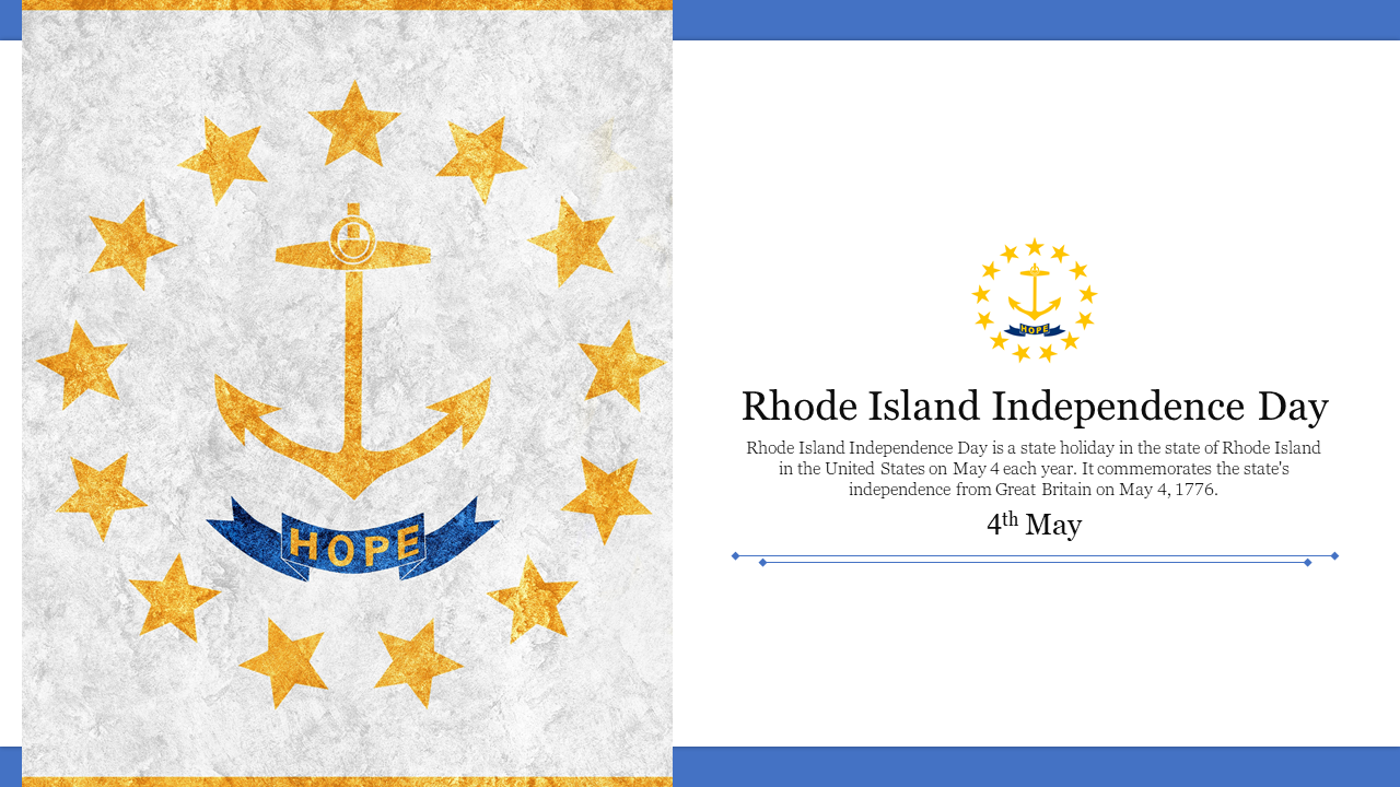 Rhode Island independence day slide with the state flag and description of the holiday celebrated on May 4th.