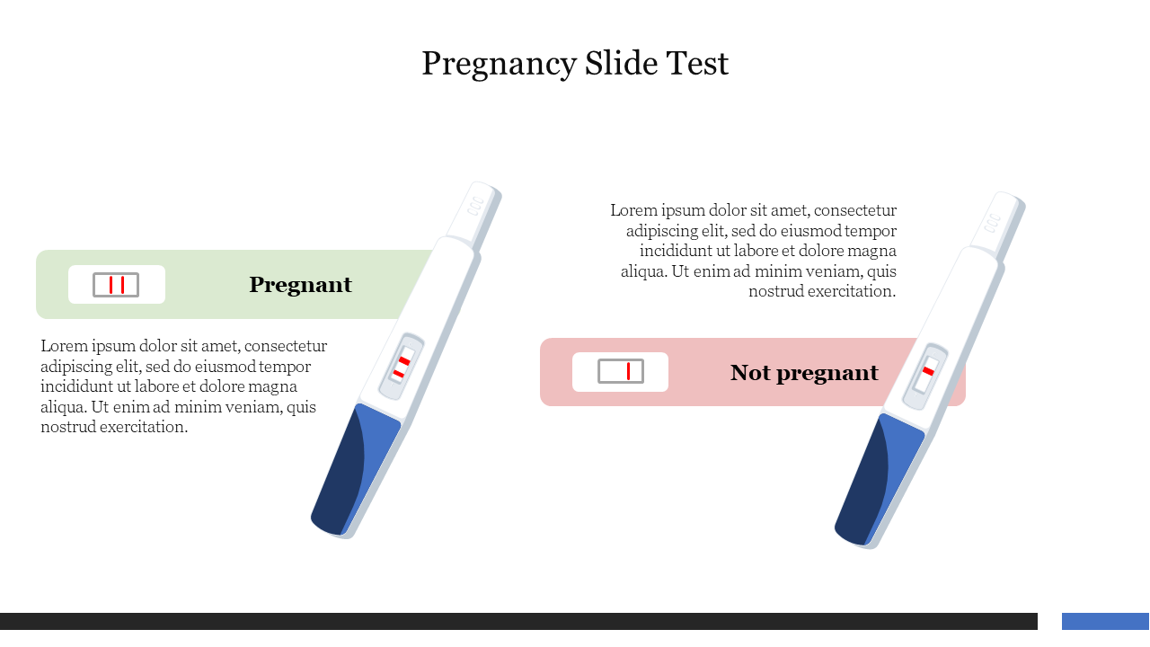 Slide showing a comparison of positive and negative pregnancy tests with green and pink, with text below each.