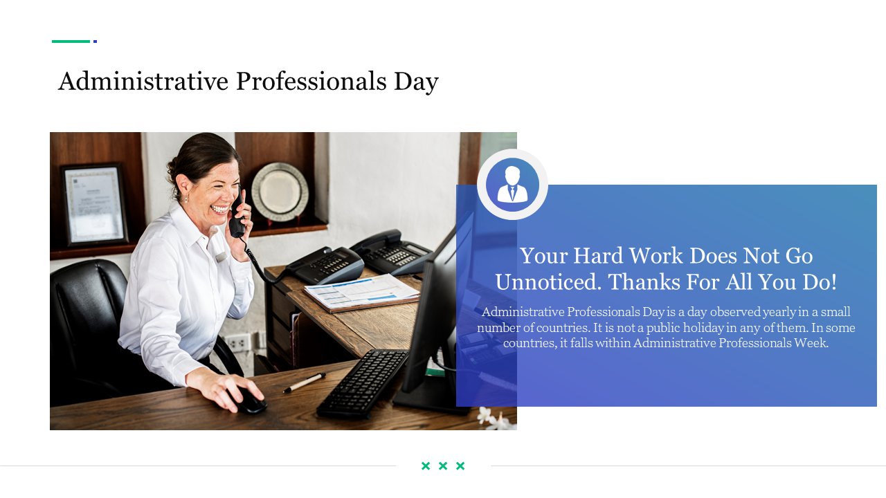 Smiling woman in white shirt on phone at office desk, celebrating administrative professionals day with a blue text box.