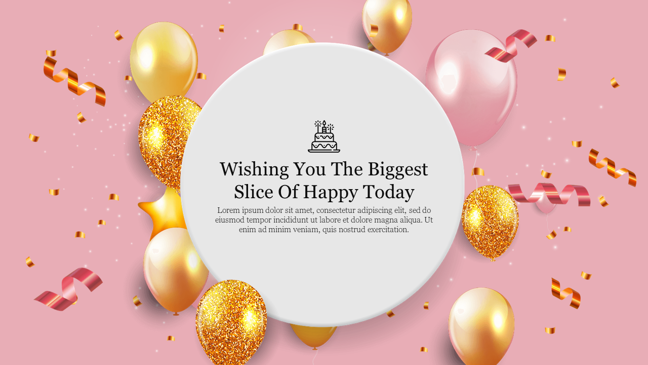 Birthday celebration slide with golden balloons and confetti on a pink background, featuring a message with a text area.