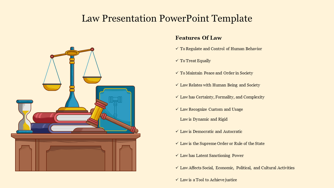 Law themed slide with a balance scale, gavel, books, on a wooden table, and a list of text, on a biege background.