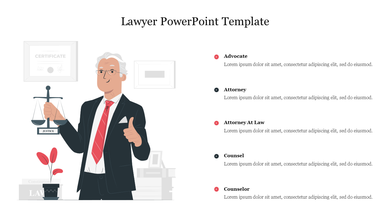 A lawyer illustration with a certificate, justice scale, and legal books, featuring sections for various legal roles.