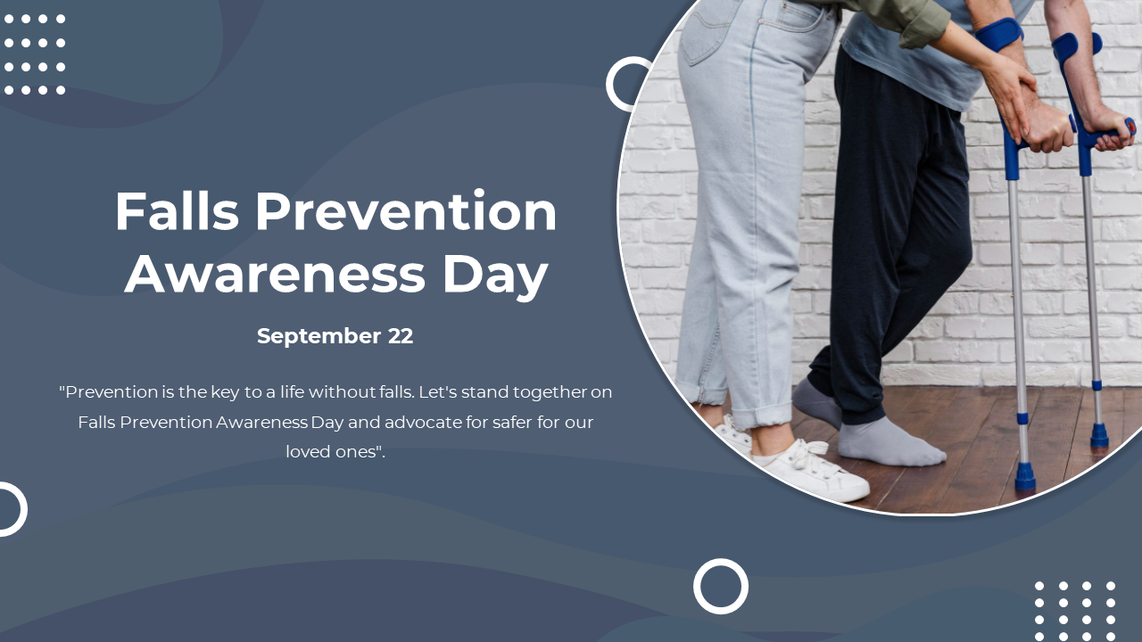 Falls prevention awareness day slide banner with text featuring a person using crutches.