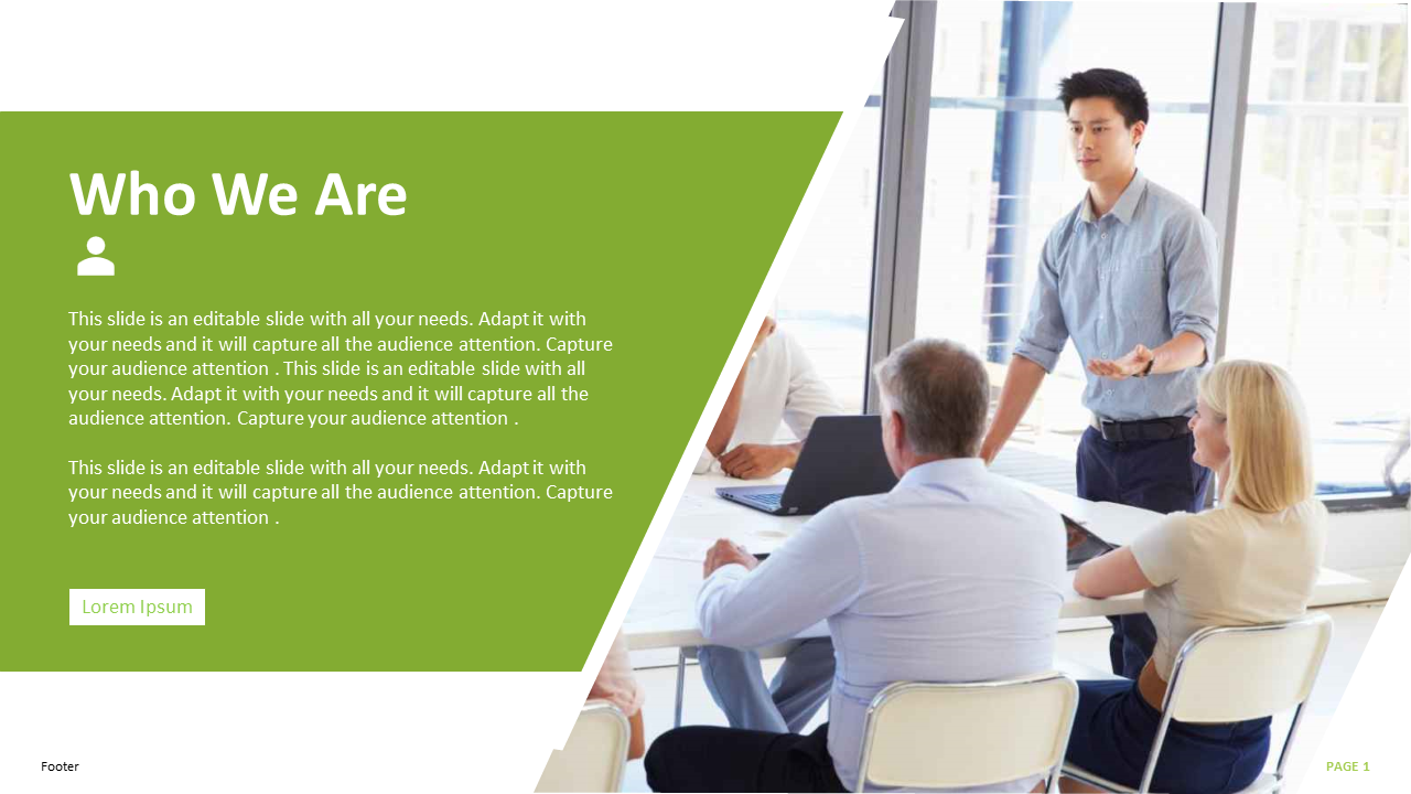 Slide with green text area on the left and a team meeting image on the right, showcasing who we are description.