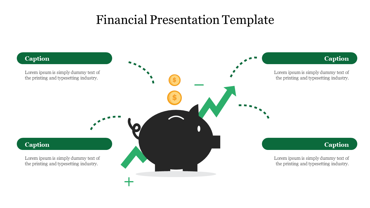 Financial themed slide featuring a black piggy bank with gold coins, green growth arrow, and four text boxes for captions.