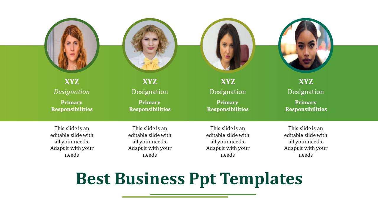 Business PowerPoint slide with four images, each showing a person with a title and primary responsibilities.