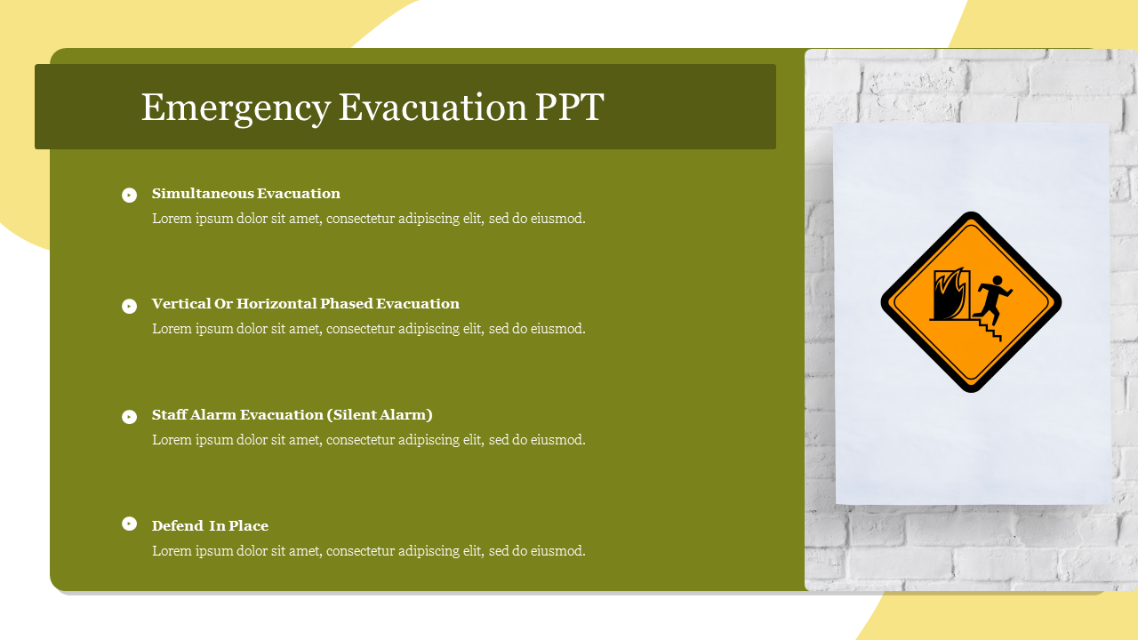 Yellow caution sign with an emergency exit symbol on the right, alongside a list of four evacuation types.