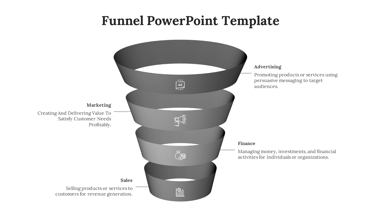 Monochrome grey funnel infographic slide illustrating four business stages advertising, marketing, finance, and sales.