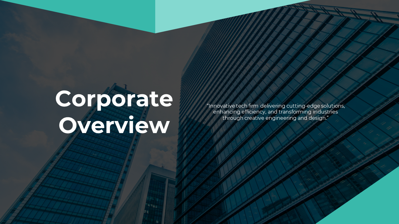 Corporate slide deck featuring teal accents, skyscraper imagery, and sections for company overview, mission, and vision.