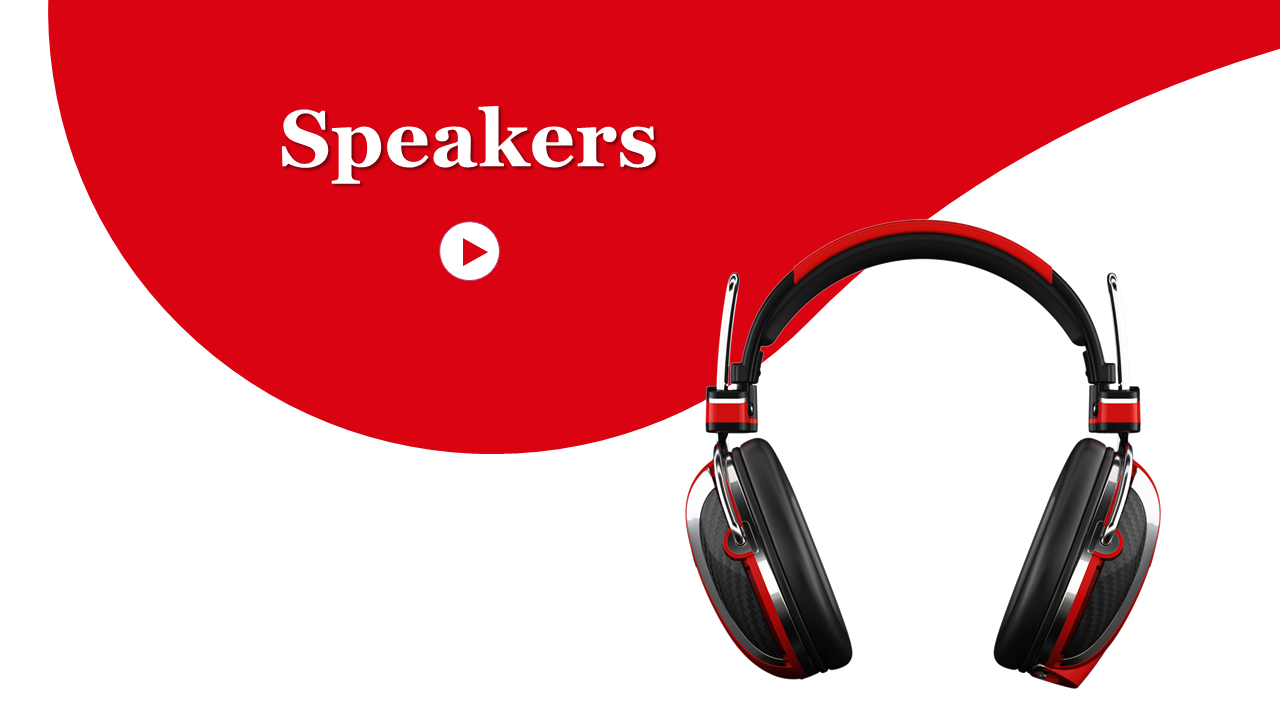 Slide with a red background on the left featuring the word speakers and a play button icon, with black and red headphones.