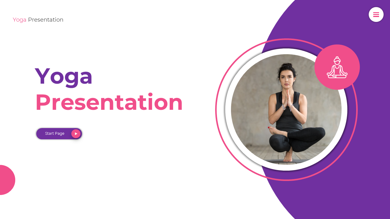 Slide deck with purple and pink design, featuring yoga poses, meditation benefits, and specific needs for practice.