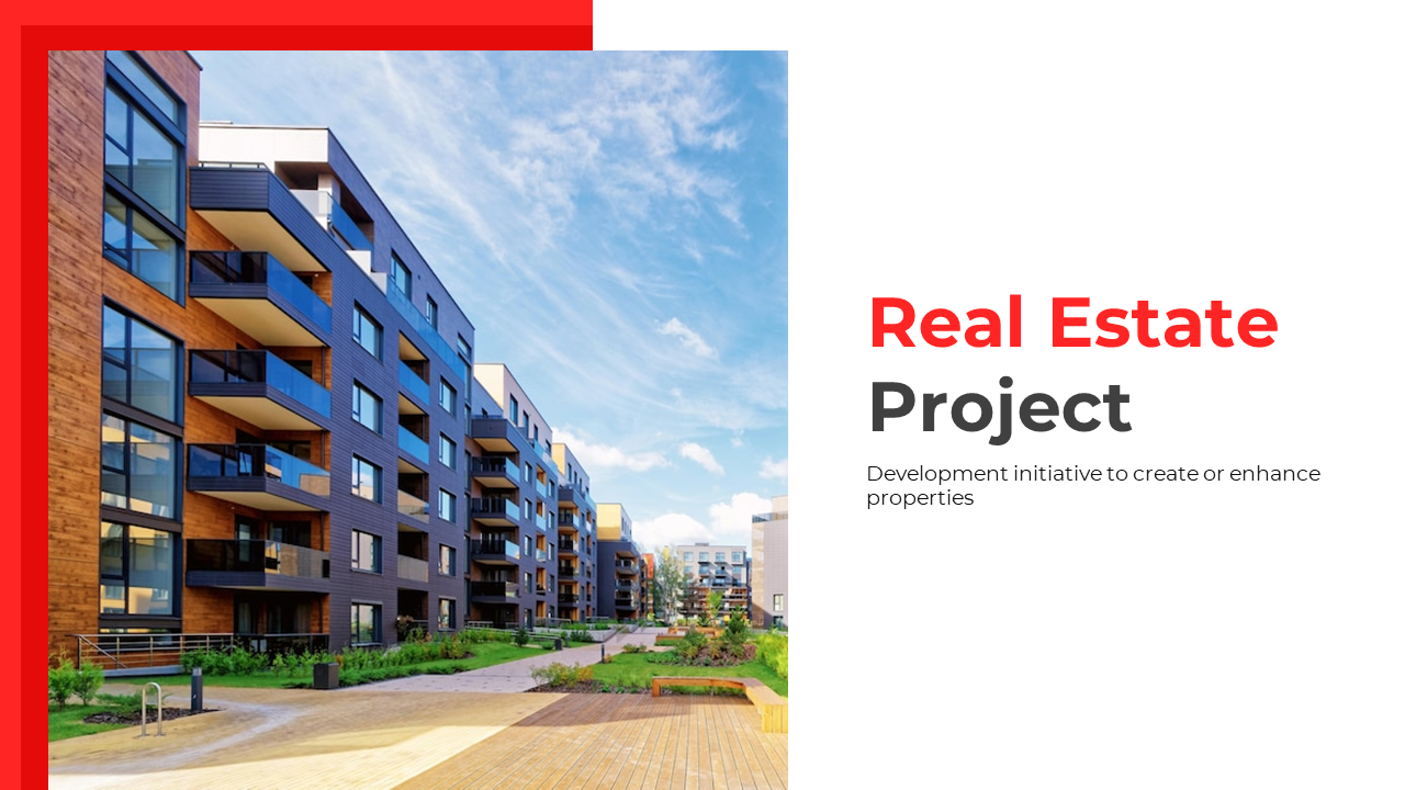 Real estate project slides featuring property images, development analysis, and types of real estate projects.