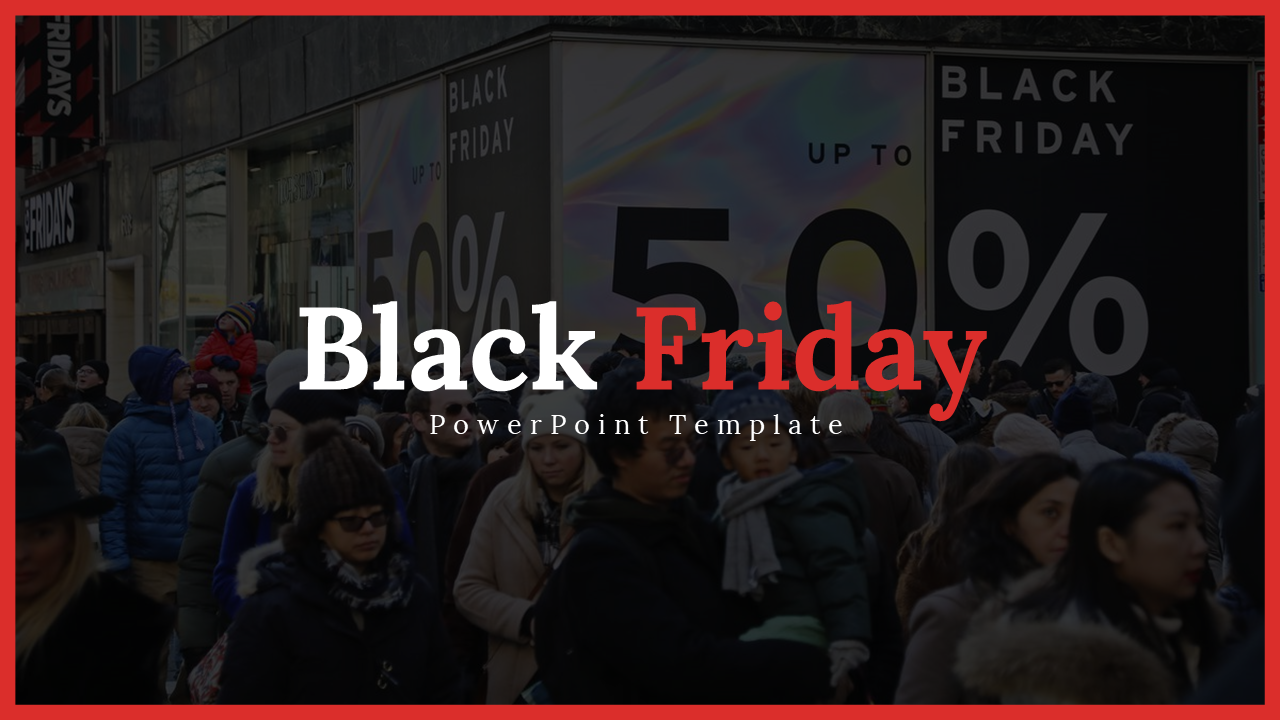 Black Friday PowerPoint slides featuring a crowd shopping event with discount banners and stylish layouts.