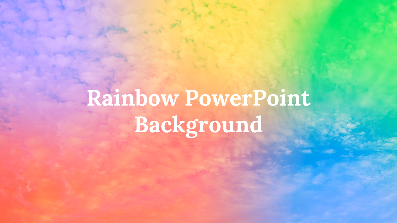 Rainbow themed slide deck featuring textured background and colorful gradient designs with quotes.