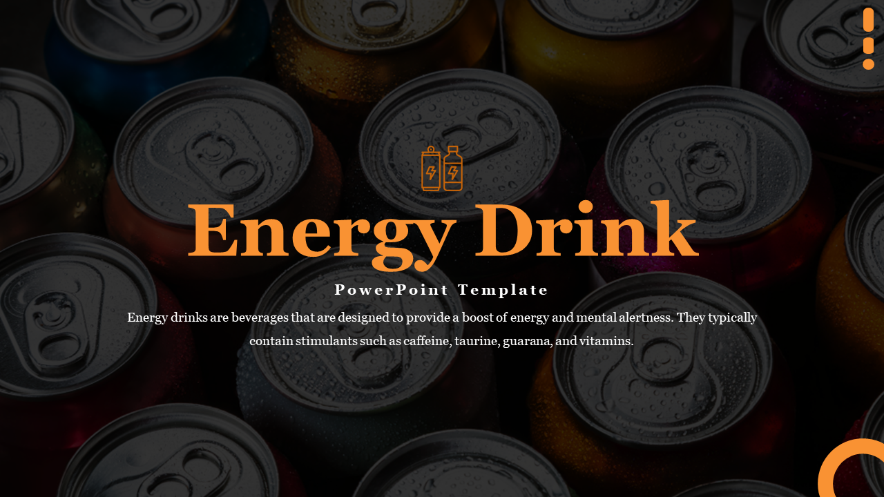 Energy drink slide deck featuring orange accents, drink images, beverage cans, and text sections, on a dark background.