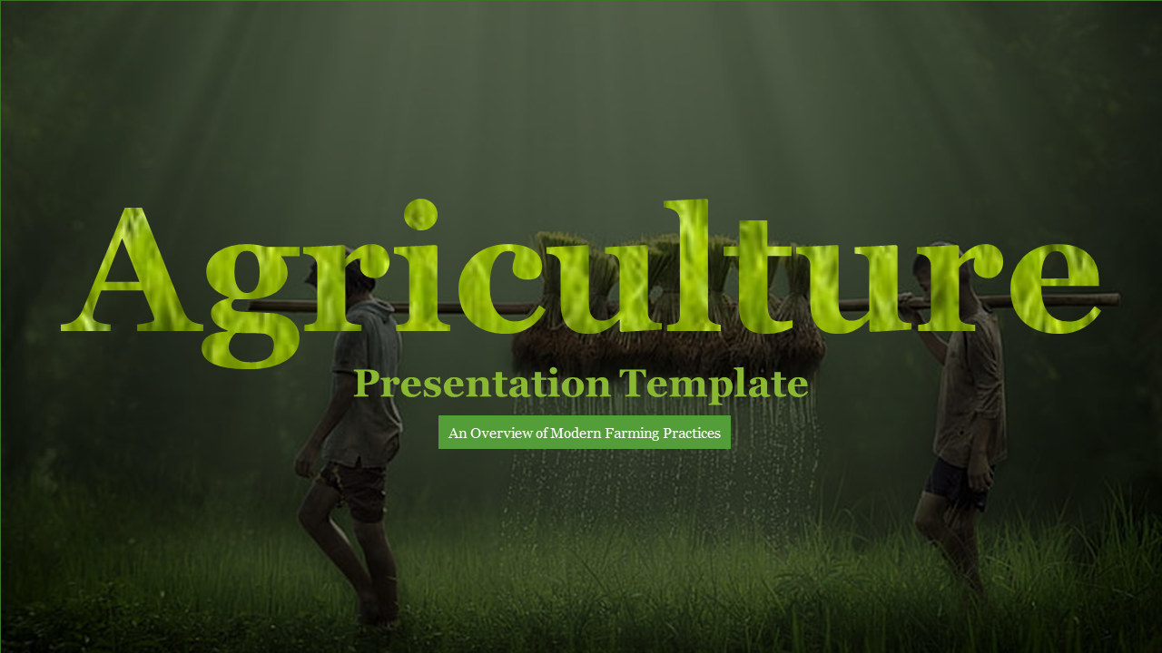 Slide deck for agriculture, showing images of crops, farming activity, and soil, with sections covering farming practices.