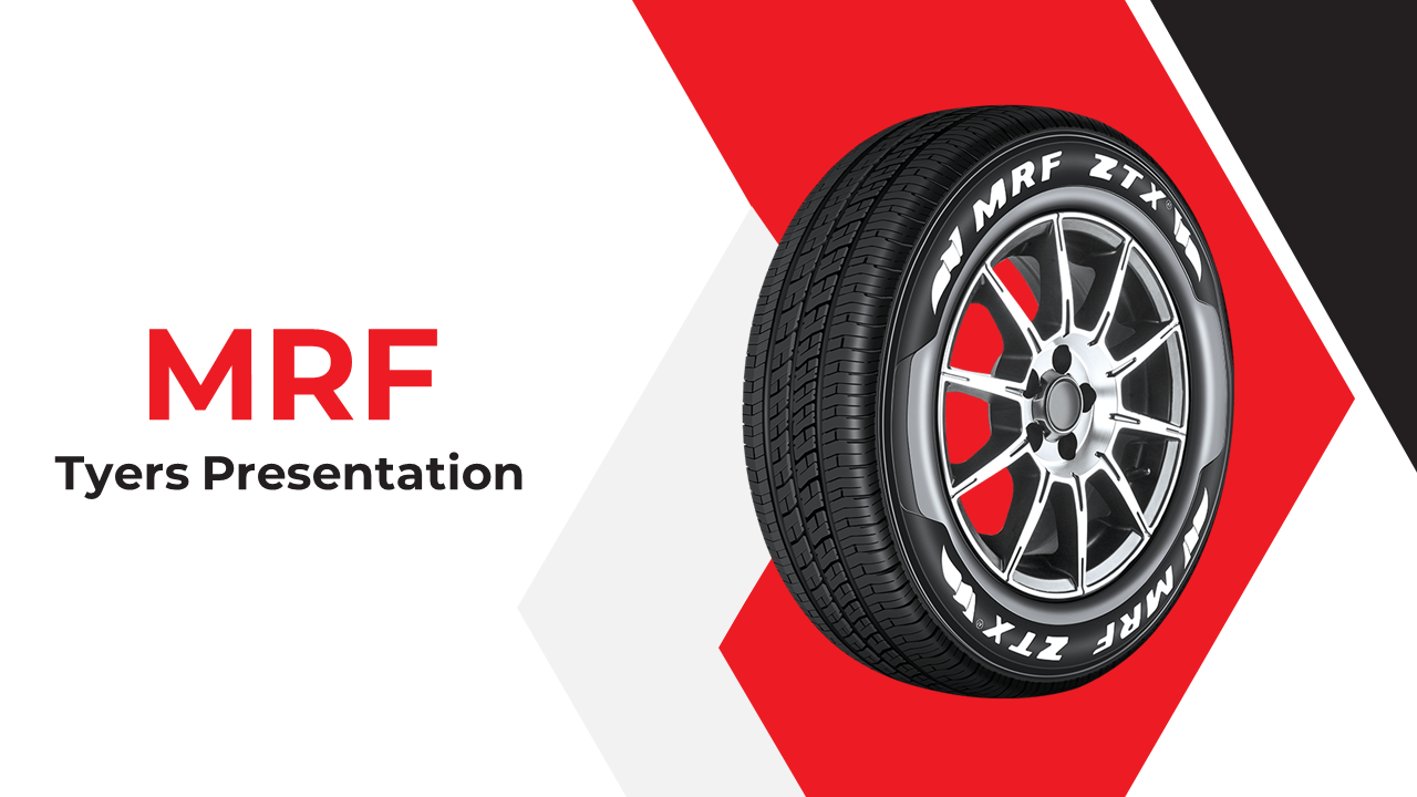 Slide deck featuring MRF tyre images, with company details, products, and charts in red and white themed backgrounds.