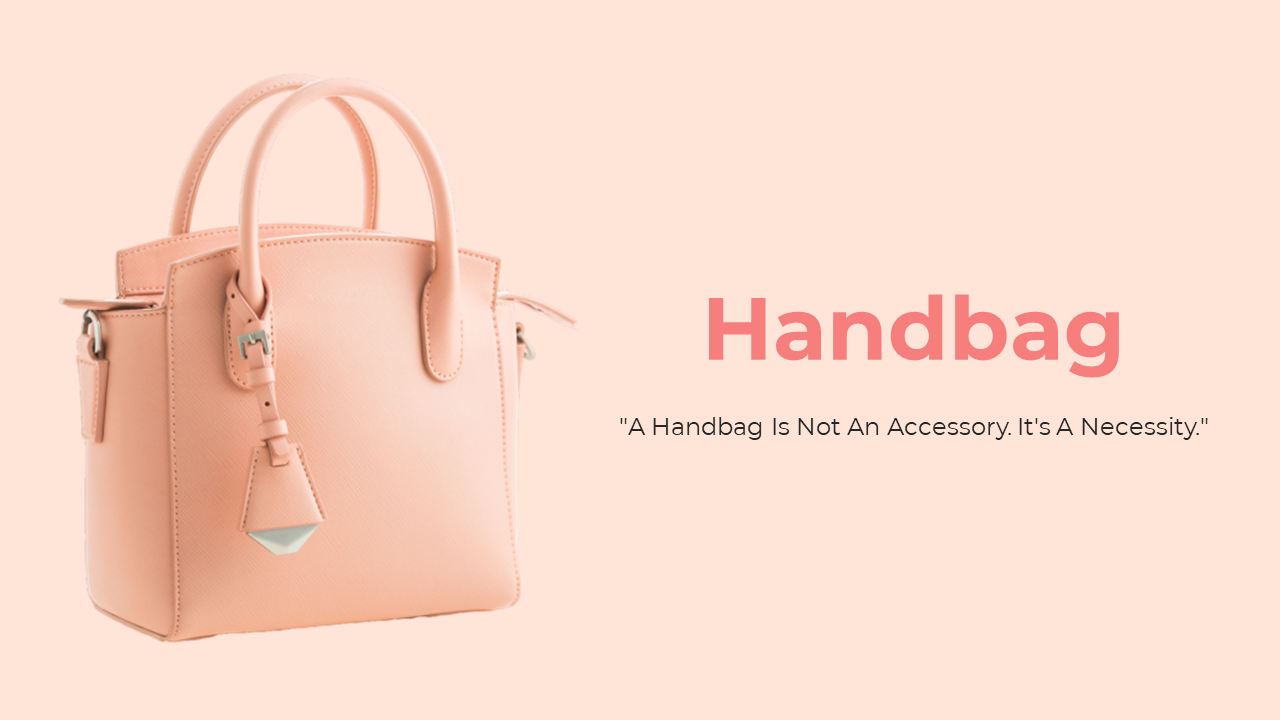 Slide pack with handbag images on a soft pink background featuring history, care, production, and types.