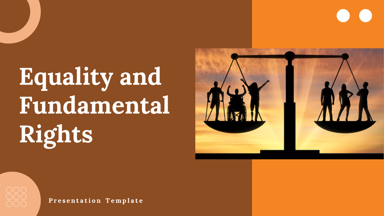 Slide deck showcasing equality and fundamental rights with a balance scale and diverse silhouettes.