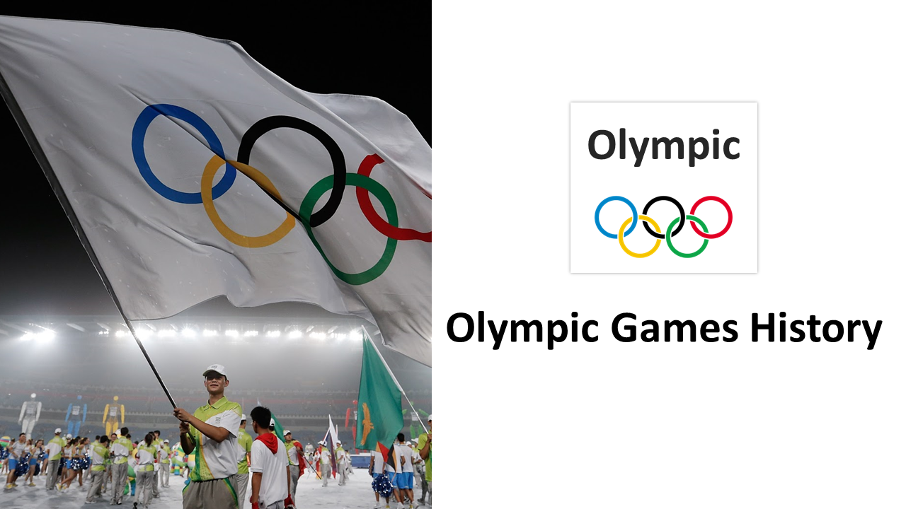 Overview of  Olympic games history presentation with images of the flag, medals, and ancient to modern games.