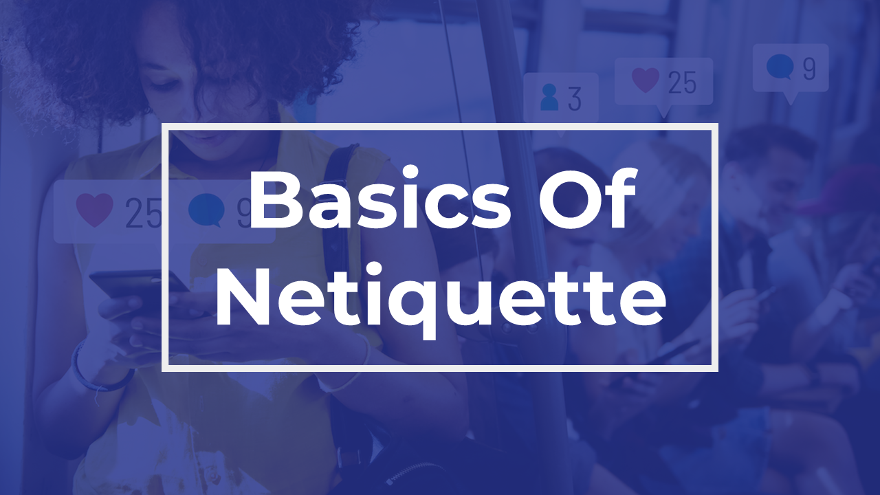 Basics Of Netiquette PowerPoint and Google Slides Templates