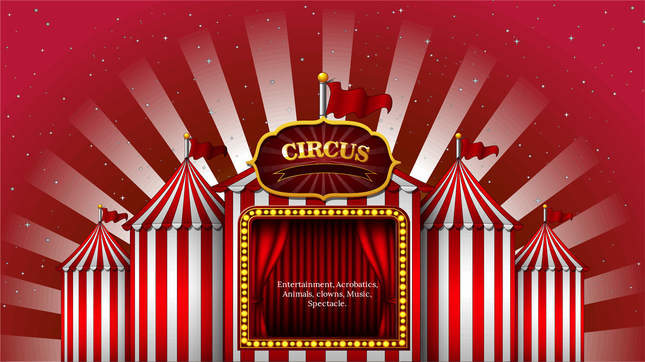 Get Slide Circus Background PPT Presentation and Google Themes