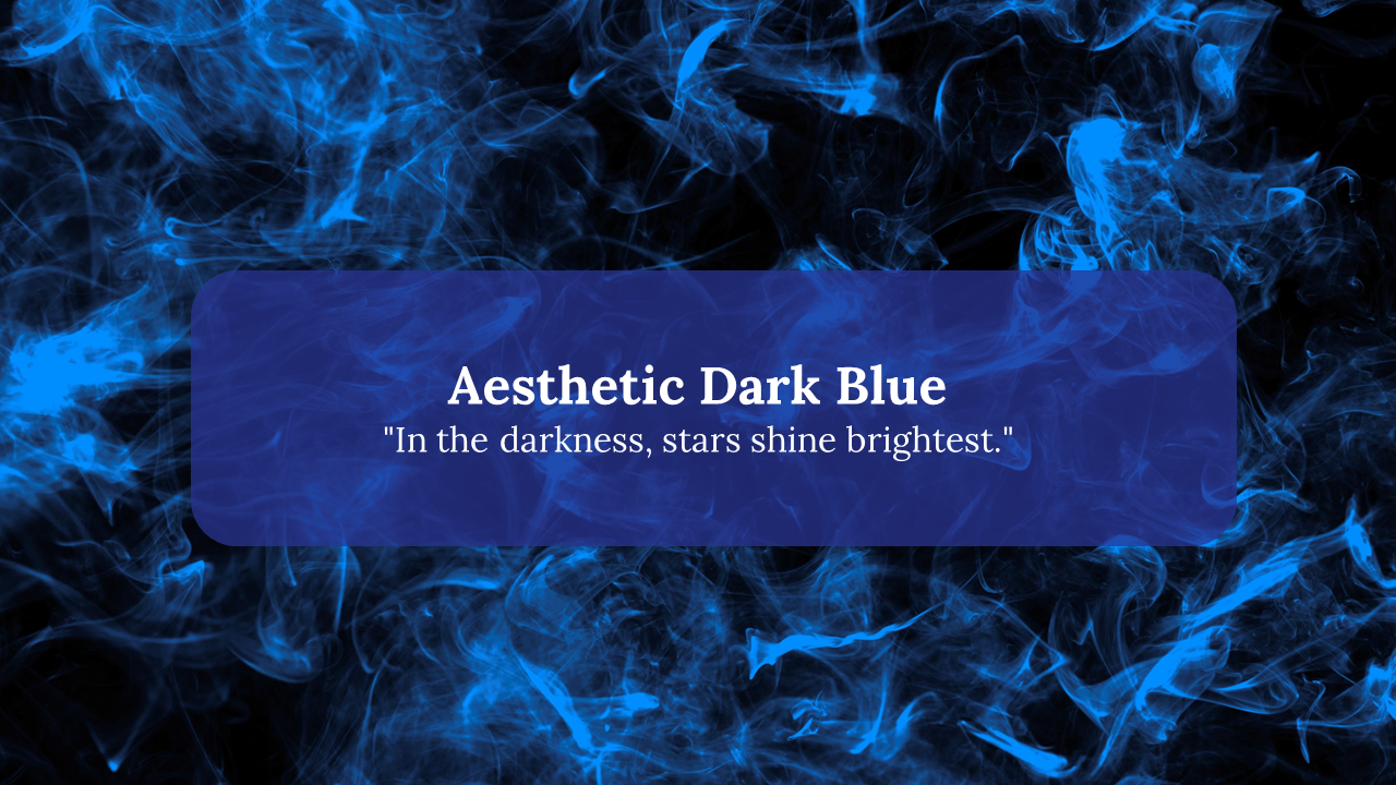 Aesthetic dark blue slides with a central quote, and six smaller dark blue-themed images with various quotes.