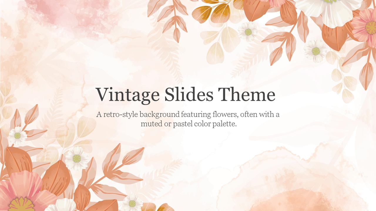 Vintage Slide deck with floral designs and a muted pastel background, with different retro floral styles.