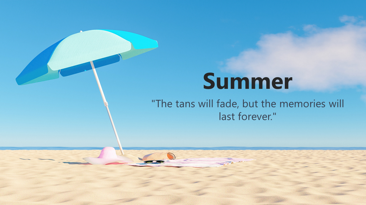 Summer template featuring a beach scene with an umbrella, towel, and hat, alongside a quote with beach visuals.