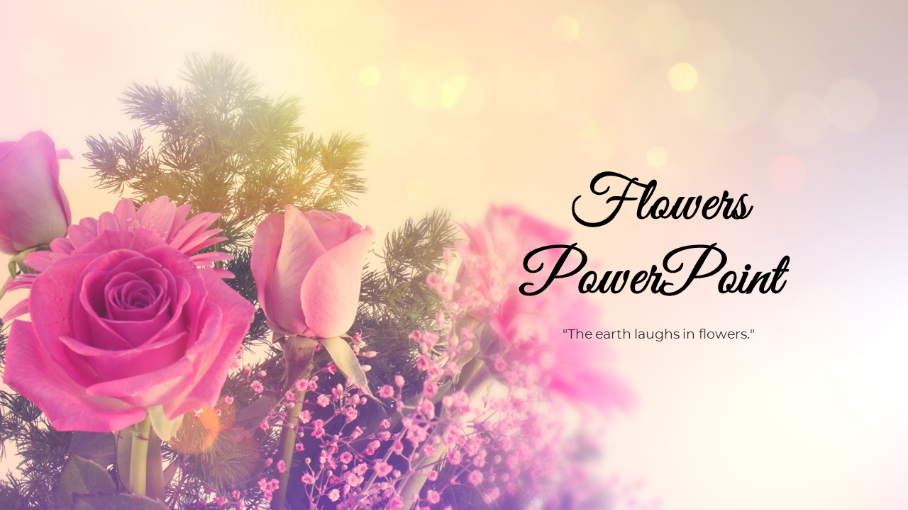 Floral themed slide deck featuring pink roses and various layouts with flower images and text on each slide.