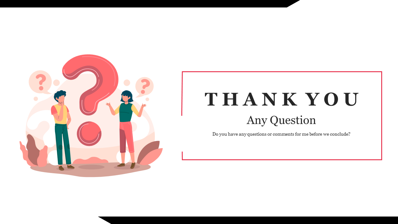 Thank you slides with a question theme, featuring illustrations of people pondering with large question marks.