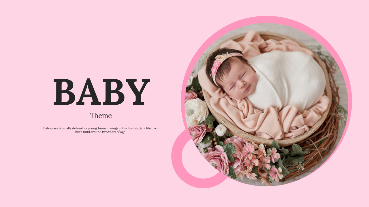 Baby-themed slides with a pink background, featuring a  baby wrapped in a blanket, surrounded by flowers, and various topics.