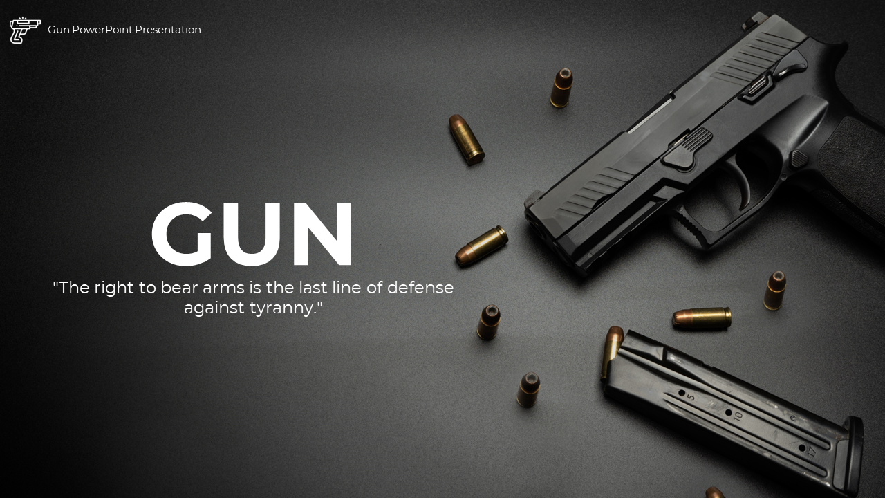 Gun PowerPoint Presentation and Google Slides Templates