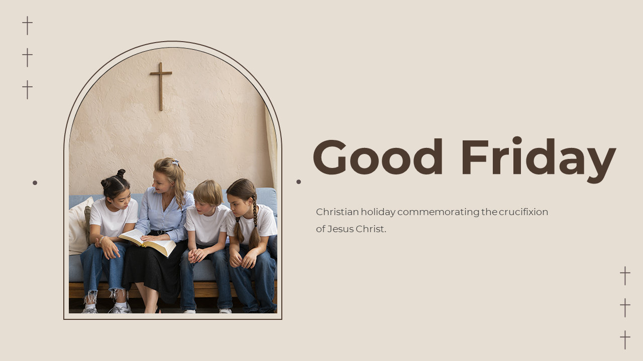 Good Friday PowerPoint slides with an introduction to the Christian holiday, featuring key themes and symbolic imagery.