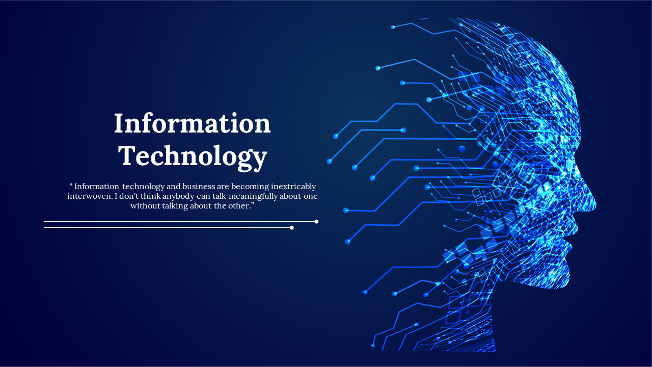 Information technology slides with a digital human face composed of circuitry on a deep blue background.