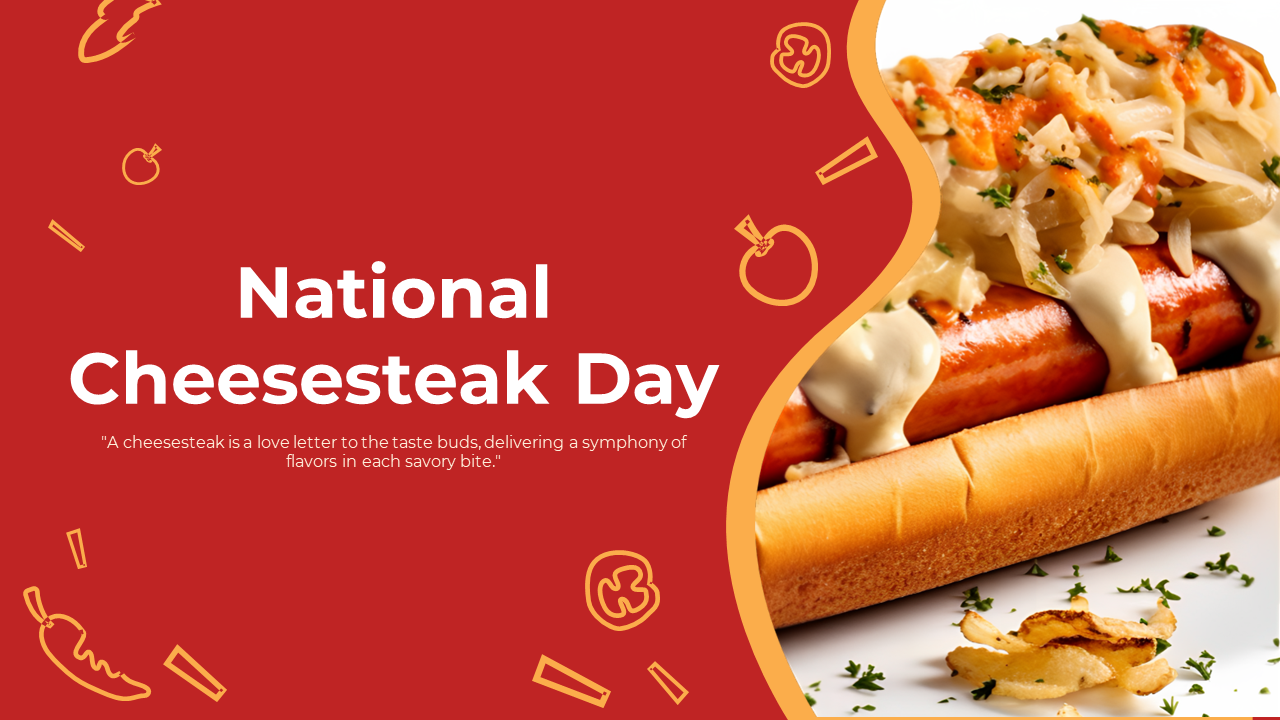 National cheesesteak day slide deck covering cheesesteak history, variations, popular locations, and pairing options.