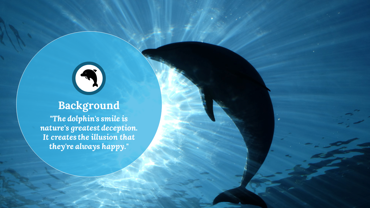 Pack of slides with an image of a dolphin in various aquatic scenes and an overlay text area with quote.