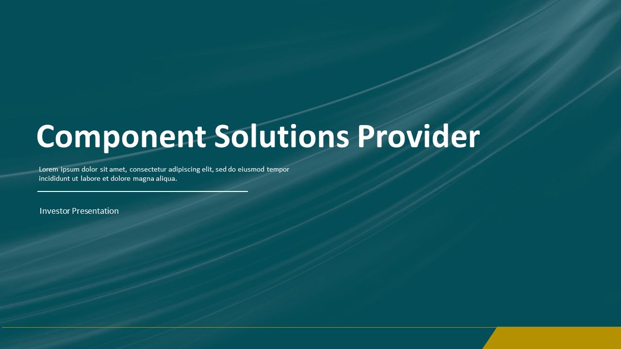 Component Solutions Provider Investor Presentation Deck