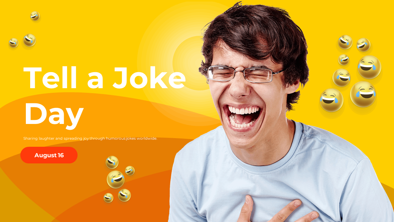 Slide deck for tell a joke day with images of people laughing and text sections, in bright yellow and red color scheme.